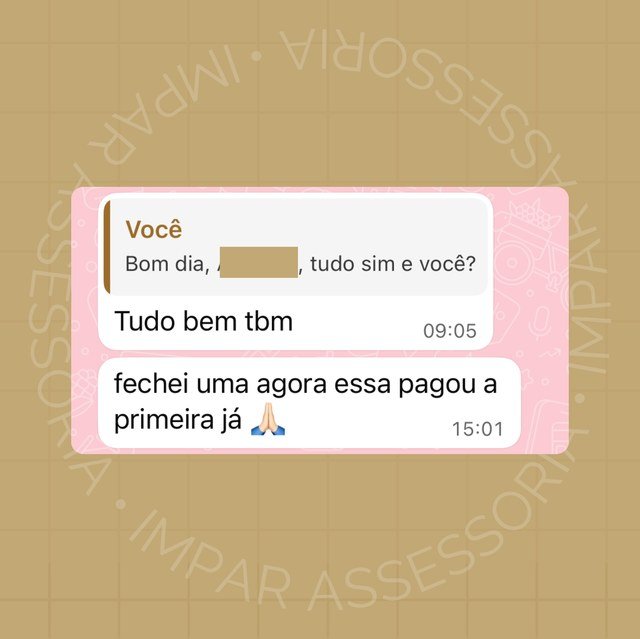 Print de depoimento de cliente: fechei uma agora, essa pagou a primeira já